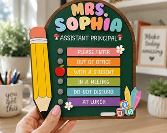 Personalized Interchangeable Assistant Principal Door Sign, Custom School Office Status Sign, Teacher Door Hanger, Classroom Decor Gift