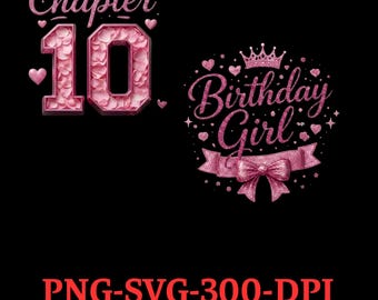10th Birthday Girl SVG | Milestone Ten Years Old (Digital Download)
