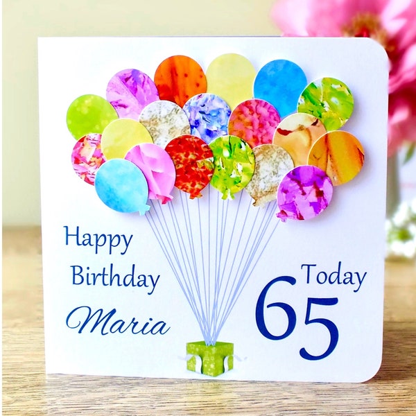 65th Birthday Card - Personalised Age 65 Birthday Balloons Card - Handmade Custom Personalised - Mum - Dad - Sister - Friend Colourful BHB65