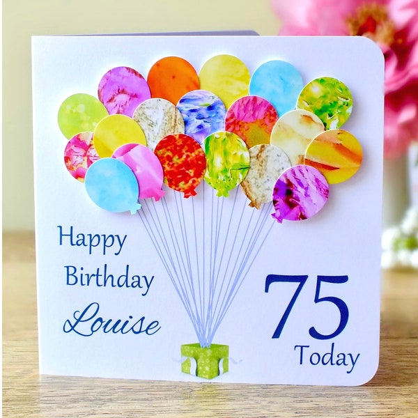 75th Birthday Card - Personalised Age 75 Birthday Balloons Card - Handmade Custom Personalised - Mum - Dad - Sister - Friend Colourful BHB75