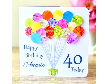 40th Birthday Card - Personalised Age 40 Birthday Balloons Card - Handmade Custom Personalised - Mum - Dad - Son - Friend - Colourful BHB40