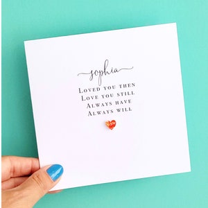 Carte Je t'aime personnalisée - Je t'ai aimé, puis je t'aimerai toujours - Carte d'anniversaire, de mariage ou de Saint-Valentin