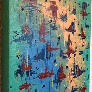 May include: A rectangular canvas painting featuring an abstract composition with a dominant teal background. The surface is layered with vertical brushstrokes and splatters in shades of dark blue, deep red, peach, and bright yellow accents.