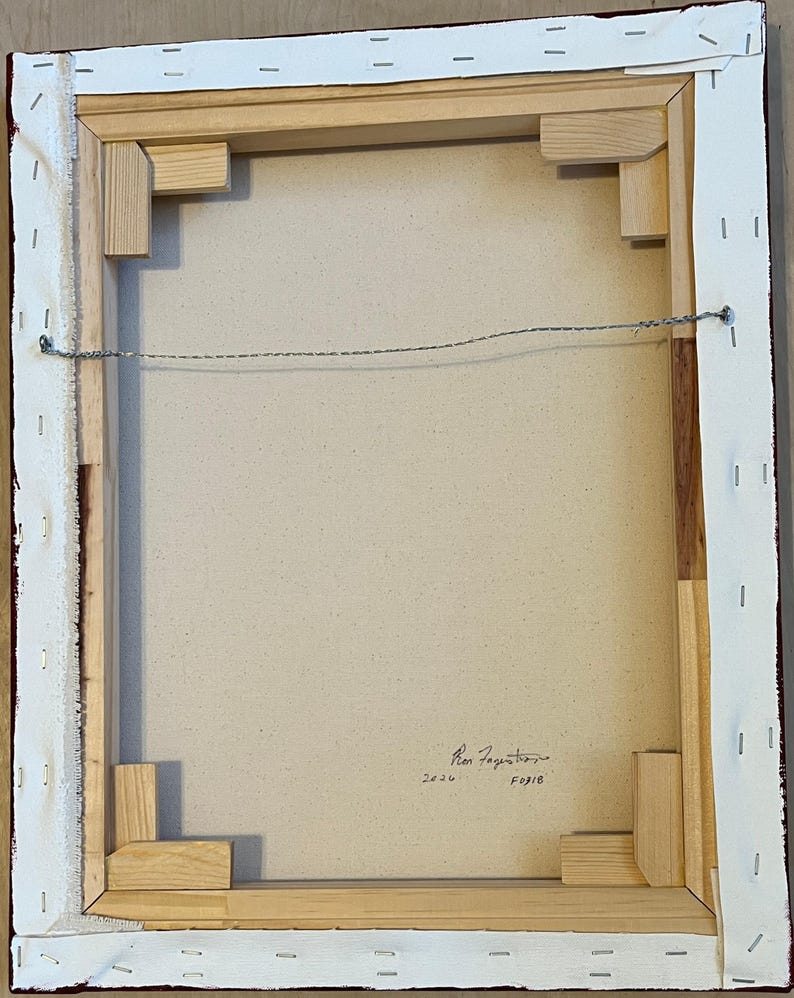 May include: The back of a rectangular canvas painting stretched over a light-colored wooden frame. The canvas is secured with metal staples along the edges. A thin metal hanging wire is attached to the frame. The signature Ron Fagerstrom, 2026, F0318 is visible.