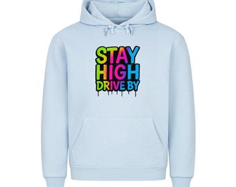 Sudadera con capucha premium HigherBlanks (Stay high drive by) Streetlegacy