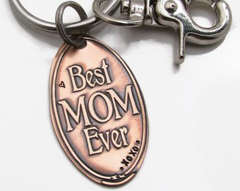 Best Mom Ever Key Chain, Pressed Penny Keychain,  Mom Gift Under 25, Mom Christmas Gift, Best Mom Ever Mothers Gift, Mothers Day Gift