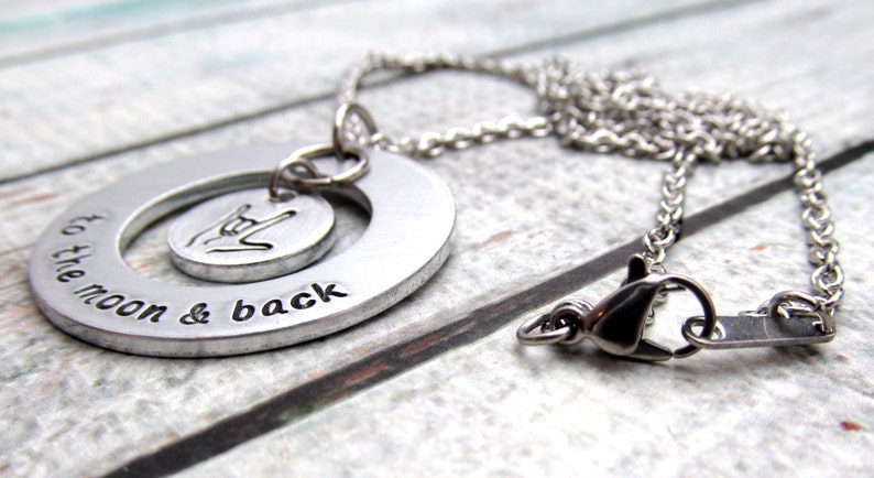 I Love You To the Moon and Back Necklace Hand Stamped Jewelry ASL Sign Language Necklace Personalized Necklace Hand Stamped Jewelry xmas image 3