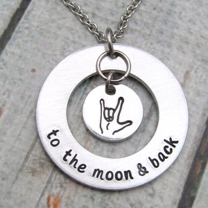 I Love You To the Moon and Back Necklace Hand Stamped Jewelry ASL Sign Language Necklace Personalized Necklace Hand Stamped Jewelry xmas image 2