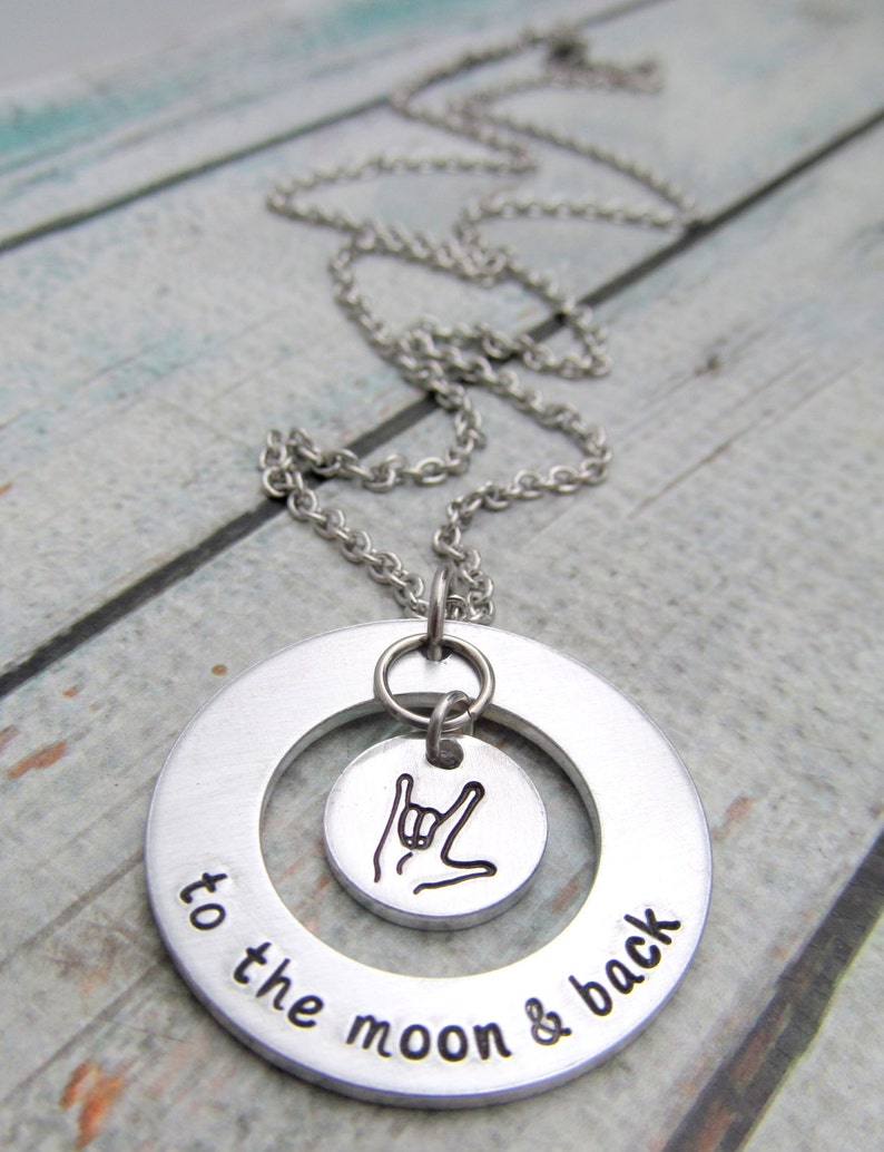 I Love You To the Moon and Back Necklace Hand Stamped Jewelry ASL Sign Language Necklace Personalized Necklace Hand Stamped Jewelry xmas image 4