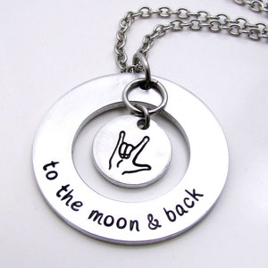 I Love You To the Moon and Back Necklace Hand Stamped Jewelry ASL Sign Language Necklace Personalized Necklace Hand Stamped Jewelry xmas image 1