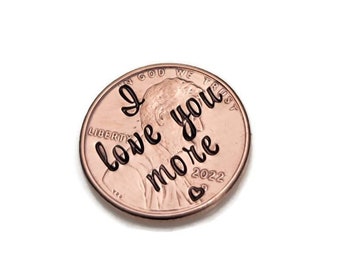 I love You More Penny, Personalized Pocket Token, Hand Stamped Penny Keepsake, Personalized Penny,  Lucky Penny, Pocket Token, Unique Gift