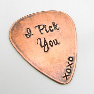 Personalized Guitar Pick, Personalized Gift for him, Custom Copper Guitar Pick, I Pick You, Hand Stamped Guitar Pick, Valentines Day Gift
