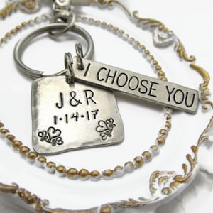 I Choose You Personalized Anniversary Keychain, Hand Stamped Personalized Keychain, Custom Couples Wedding Gift with Initials & Date
