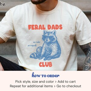 Funny Dad Shirt, Funny Shirt For Dad, Papa Shirt, Funny Dad TShirt, Papa Tee Shirts, Father's Day T-Shirts Feral Dads Club Tee New Dad Shirt Bild 8