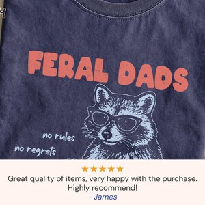Funny Dad Shirt, Funny Shirt For Dad, Papa Shirt, Funny Dad TShirt, Papa Tee Shirts, Father's Day T-Shirts Feral Dads Club Tee New Dad Shirt Bild 5