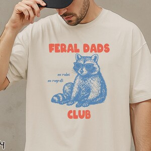 Funny Dad Shirt, Funny Shirt For Dad, Papa Shirt, Funny Dad TShirt, Papa Tee Shirts, Father's Day T-Shirts Feral Dads Club Tee New Dad Shirt Bild 3