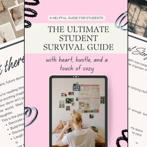 May include: A pink and white guide titled "THE ULTIMATE STUDENT SURVIVAL GUIDE" with the text "with heart, hustle, and a touch of cosy." The image shows a person looking at a tablet with a wall of photos. The guide is for students.