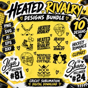 May include: A digital design bundle featuring ten hockey-themed graphics in black on a yellow background. Elements include hockey helmets, crossed sticks, skates, and text such as HEATED RIVALRY, ILYA ROZANOV #81, and SHANE HOLLANDER #24.