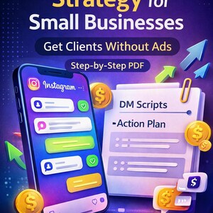 May include: A promotional graphic with a smartphone displaying an Instagram interface, alongside a document titled "DM Scripts - Action Plan." Gold coins with dollar signs and upward arrows are scattered around. Text includes "Instagram DM Strategy for Small Businesses."