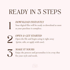 May include: A beige graphic with the text "READY IN 3 STEPS." The steps are numbered 1-3, with descriptions including "DOWNLOAD INSTANTLY," "OPEN & GET STARTED," and "MAKE IT YOURS." The bottom right corner has the text "Jaime EDIT-."