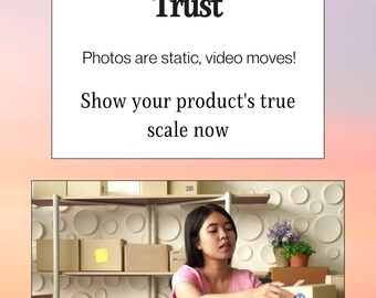 May include: An image with text that reads "Video Builds 3D Trust." A woman in a pink shirt is arranging cardboard boxes. The text below the image says "VIDEO REDUCES BUYER UNCERTAINTY FOR MORE SALES."