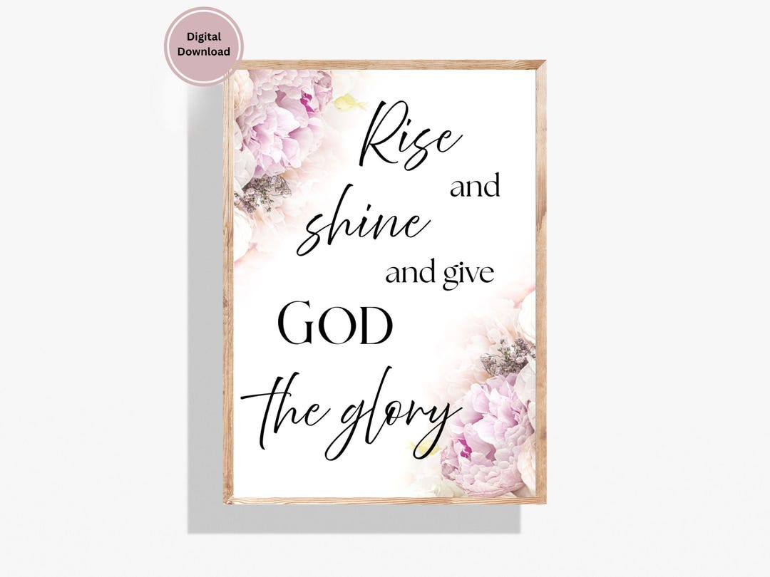 Rise and Shine Wall Art, Bible Verse Printable, Christian Scripture ...
