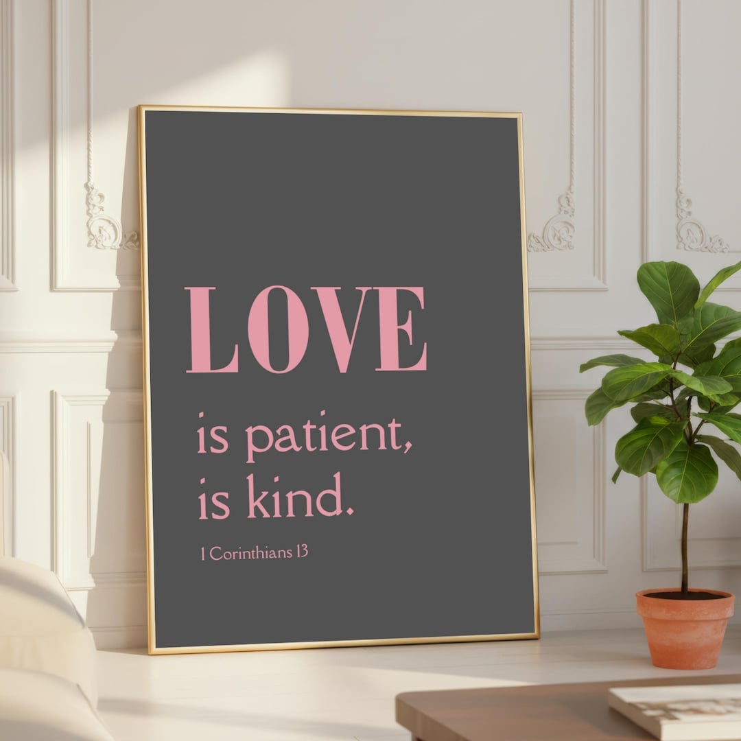 Love is Patient Love is Kind Print Digital, 1 Corinthians 13 Wall Art ...