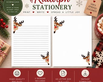 May include: Two sheets of white stationery featuring a cartoon reindeer with a red nose in the top left and bottom right corners. One sheet has horizontal black lines, while the other is blank. The text reads Rudolph STATIONERY, SANTA APPROVED STATIONERY, and US LETTER SIZE 8.5 inches by 11 inches.