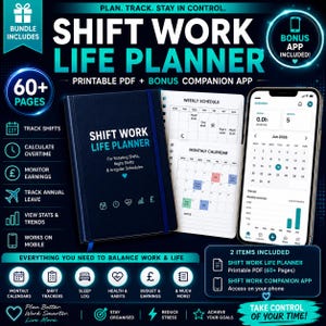 May include: A dark blue Shift Work Life Planner notebook with a matching elastic band, featuring a printable PDF with over 60 pages, a monthly calendar, a weekly schedule, and a companion mobile app interface displaying shift tracking and earnings.