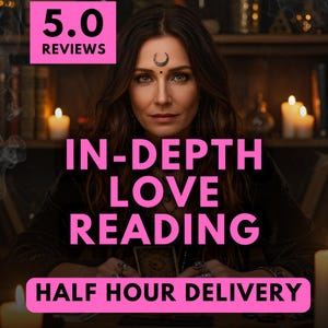 May include: An image featuring a woman with long brown hair and a crescent moon symbol on her forehead. The text "5.0 REVIEWS" is in a pink box in the upper left corner. The text "IN-DEPTH LOVE READING" is in pink, and "HALF HOUR DELIVERY" is in a pink box at the bottom.