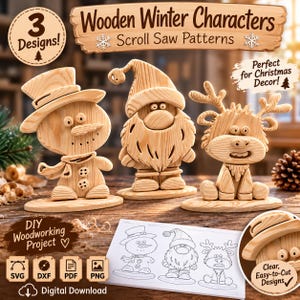 May include: Three wooden winter character figures including a snowman, a gnome, and a reindeer, each on a base. A printed paper sheet shows the line art patterns for these designs. Text on the image includes Wooden Winter Characters and Scroll Saw Patterns.