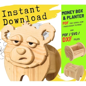 May include: A wooden bear-shaped money box and planter design. The bear has a sad expression and is made of light-coloured wood. The image includes the text "Instant Download" and "Money Box & Planter" with file type information.