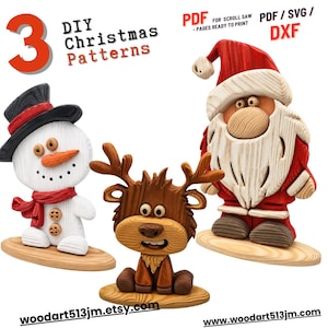 May include: Three wooden Christmas patterns for scroll saw including a snowman with a black hat, a reindeer with large antlers, and Santa Claus with a white beard. Text includes 3 DIY Christmas Patterns, PDF for scroll saw, PDF/SVG/DXF.