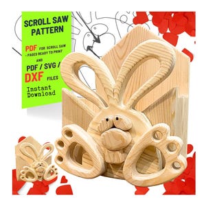 May include: A wooden bunny-shaped scroll saw pattern, with large ears and feet, and a small bunny model. The image includes text that says "SCROLL SAW PATTERN" and "PDF FOR SCROLL SAW - PAGES READY TO PRINT AND PDF/SVG/DXF FILES Instant Download".