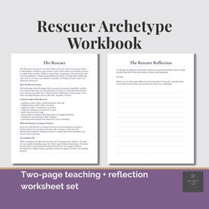 Op de afbeelding: Een tweedelige werkbladenset getiteld "Rescuer Archetype Workbook". De pagina's bevatten tekst over het Redder-archetype, zijn vormen, tekenen en reflectie-opdrachten. De set is ontworpen voor lesgeven en reflectie.