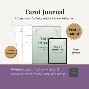 May include: A sage green Tarot Journal with the text "Tarot Journal" and "A Companion for Daily Insight & Lunar Reflection". The image includes a tablet, journal pages, and a "Print or Digital" graphic.
