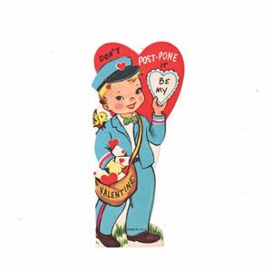 Vintage Valentine Mailman Delivering Valentines &quot;Don&#39;t Post Pone It&quot; , Valentine&#39;s Day Card, Valentine Ephemera