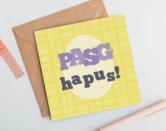 Welsh Easter card Pasg hapus! Cerdyn Cymraeg