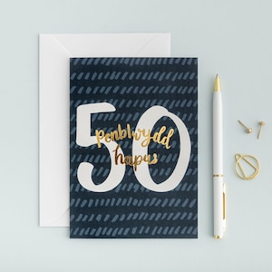 Welsh Birthday Card 50 - Walisische 50. Geburtstagskarte 'Happy Birthday 50'