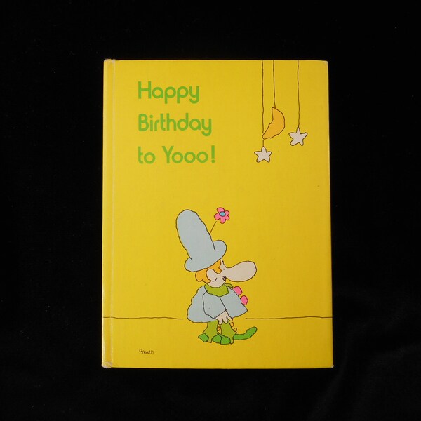 Happy Birthday to Yooo! Hallmark Thoughtfulness Library 1972