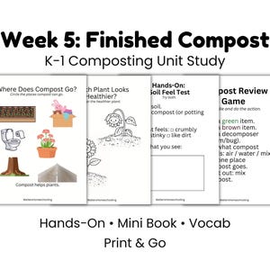 Puede incluir: Estudio de la unidad de compostaje K-1 educativo con el título "Semana 5: Compost Terminado". La imagen muestra varias páginas con ilustraciones y texto, incluyendo "¿Dónde va el compost?" y "Práctico: Prueba de tacto del suelo".