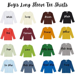 May include: A selection of long-sleeved t-shirts for boys in a variety of colours, including white, ivory, brown, black, red, crimson, orange, yellow, sage, lime, kelly green, slate grey, ice blue, slate blue, royal blue, and navy.