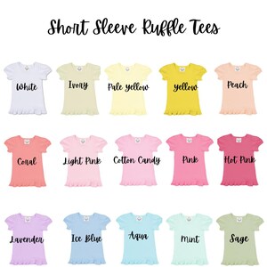 May include: A chart of 15 short-sleeved ruffle tees in various colours, including white, ivory, pale yellow, yellow, peach, coral, light pink, cotton candy, pink, hot pink, lavender, ice blue, aqua, mint, and sage.