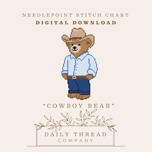 May include: A digital download needlepoint stitch chart featuring a pixelated bear wearing a cowboy hat, blue shirt, and jeans. The text reads "Cowboy Bear" and "Daily Thread Company."