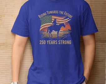 Riding Towards The Future 250 Years Shirt, Proud USA America Custom Gift Patriotic Graphic Tee, Personalized Gift Anniversary Unisex T-Shirt