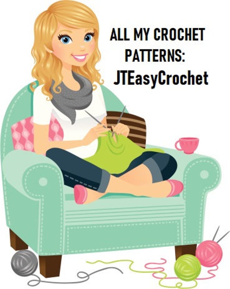 May include: A woman sits in a green armchair crocheting a green and white project. She is wearing a gray scarf and jeans. The text "ALL MY CROCHET PATTERNS: JTEasyCrochet" is displayed above her.
