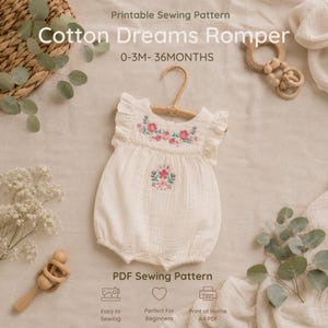 May include: A cream-colored cotton romper featuring ruffled sleeves and floral embroidery in pink and green. The text reads: Printable Sewing Pattern Cotton Dreams Romper 0-3M- 36MONTHS PDF Sewing Pattern. Includes icons for sewing, a heart, and a printer.