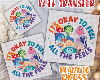 Its Okay To Feel All The Feels DTF Transfer,Disney Dtf, Therapy Dtf,Teacher Dtf, Gift for Teacher,BCBA Dtf,Speech Terapy Dtf,