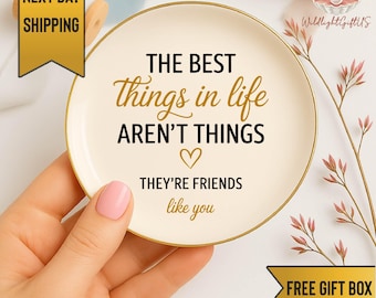 Plato para anillos con cita de amistad, bandeja para joyas para mejores amigos, regalo inspirador para amigos, soporte de anillos de cerámica, regalo de agradecimiento