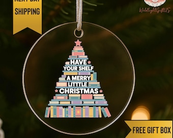 Have Your Shelf a Merry Little Christmas Ornament, Book Lover Christmas Ornament, Reader Holiday Decor, Librarian Gift, Book Tree Ornament